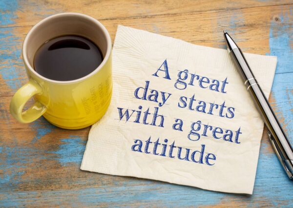 Building a Great Attitude for Life